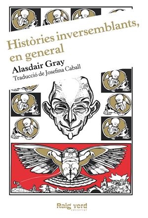 HISTÒRIES INVERSEMBLANTS, EN GENERAL | 9788415539353 | GRAY, ALASDAIR | Galatea Llibres | Llibreria online de Reus, Tarragona | Comprar llibres en català i castellà online