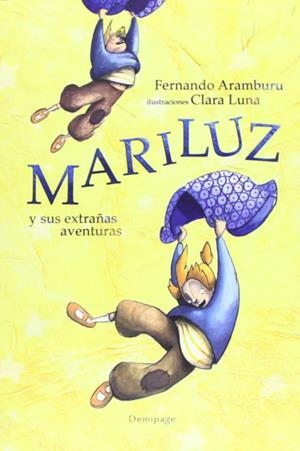 MARILUZ Y SUS EXTRAÑAS AVENTURAS | 9788492719969 | ARAMBURU, FERNANDO | Galatea Llibres | Llibreria online de Reus, Tarragona | Comprar llibres en català i castellà online