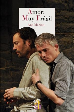 AMOR: MUY FRÁGIL | 9788494040528 | ANA MERINO [NORBERTO] | Galatea Llibres | Librería online de Reus, Tarragona | Comprar libros en catalán y castellano online