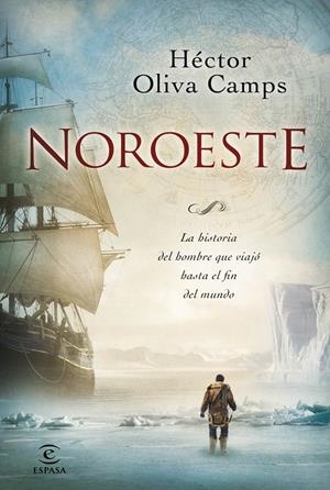 NOROESTE | 9788467031768 | HÉCTOR OLIVA | Galatea Llibres | Librería online de Reus, Tarragona | Comprar libros en catalán y castellano online