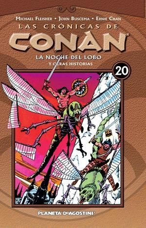 LAS CRÓNICAS DE CONAN Nº 20 | 9788468479804 | MICHAEL FLEISHER/JOHN BUSCEMA/ERNIE CHAN | Galatea Llibres | Llibreria online de Reus, Tarragona | Comprar llibres en català i castellà online