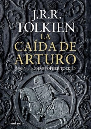 LA CAÍDA DE ARTURO | 9788445001462 | J. R. R. TOLKIEN | Galatea Llibres | Librería online de Reus, Tarragona | Comprar libros en catalán y castellano online
