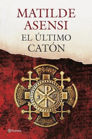 EL ÚLTIMO CATÓN | 9788408115038 | ASENSI, MATILDE | Galatea Llibres | Llibreria online de Reus, Tarragona | Comprar llibres en català i castellà online