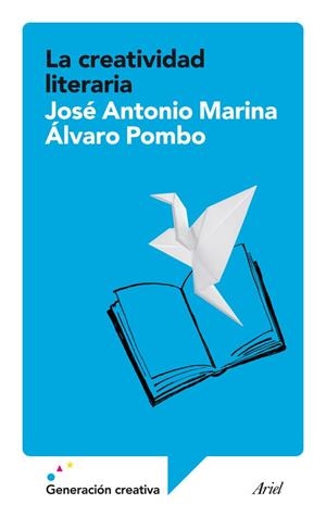 LA CREATIVIDAD LITERARIA | 9788434408197 | MARINA, JOSE ANTONIO / POMBO, ALVARO | Galatea Llibres | Llibreria online de Reus, Tarragona | Comprar llibres en català i castellà online