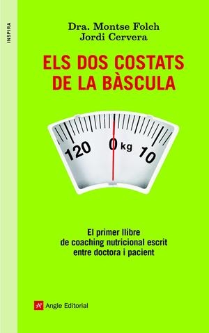 ELS DOS COSTATS DE LA BÀSCULA | 9788415695295 | FOLCH MUNUERA, MONTSERRAT/CERVERA NOGUÉS, JORDI | Galatea Llibres | Llibreria online de Reus, Tarragona | Comprar llibres en català i castellà online