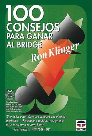 100 CONSEJOS PARA GANAR AL BRIDGE | 9788479021900 | KLINGER, RON | Galatea Llibres | Llibreria online de Reus, Tarragona | Comprar llibres en català i castellà online