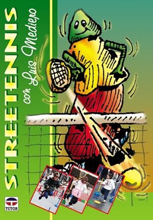 STREETENNIS | 9788479022792 | MEDIERO, LUIS | Galatea Llibres | Librería online de Reus, Tarragona | Comprar libros en catalán y castellano online