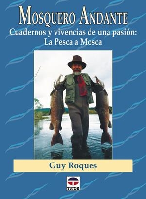 MOSQUERO ANDANTE | 9788479022877 | ROQUES, GUY | Galatea Llibres | Llibreria online de Reus, Tarragona | Comprar llibres en català i castellà online