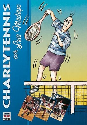 CHARLYTENNIS | 9788479022853 | MEDIERO, LUIS | Galatea Llibres | Librería online de Reus, Tarragona | Comprar libros en catalán y castellano online