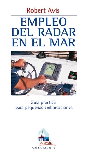 EMPLEO DEL RADAR EN EL MAR | 9788479023126 | AVIS, ROBERT | Galatea Llibres | Llibreria online de Reus, Tarragona | Comprar llibres en català i castellà online
