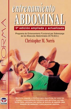 ENTRENAMIENTO ABDOMINAL | 9788479023966 | NORRIS, CHRISTOPHER M. | Galatea Llibres | Librería online de Reus, Tarragona | Comprar libros en catalán y castellano online