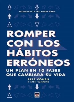 ROMPER CON LOS HABITOS ERRONEOS | 9788479024215 | COHEN, PETE | Galatea Llibres | Llibreria online de Reus, Tarragona | Comprar llibres en català i castellà online