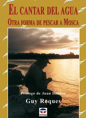 CANTAR DEL AGUA, EL | 9788479024796 | ROQUES, GUY | Galatea Llibres | Llibreria online de Reus, Tarragona | Comprar llibres en català i castellà online