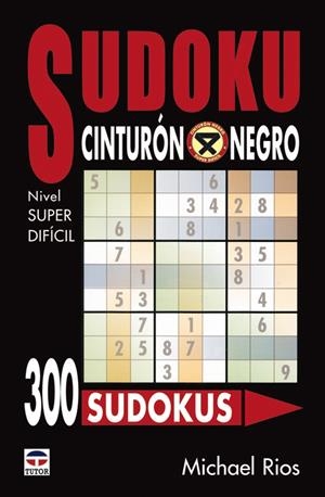 SUDOKU CINTURON NEGRO | 9788479025410 | RIOS, MICHAEL | Galatea Llibres | Librería online de Reus, Tarragona | Comprar libros en catalán y castellano online