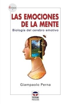 EMOCIONES DE LA MENTE, LAS | 9788479025342 | PERNA, GIANPAOLO | Galatea Llibres | Librería online de Reus, Tarragona | Comprar libros en catalán y castellano online