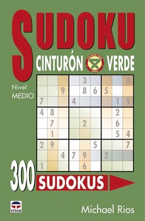 SUDOKU CINTURON VERDE | 9788479025397 | RIOS, MICHAEL | Galatea Llibres | Librería online de Reus, Tarragona | Comprar libros en catalán y castellano online