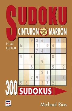 SUDOKU CINTURON MARRON | 9788479025403 | RIOS, MICHAEL | Galatea Llibres | Librería online de Reus, Tarragona | Comprar libros en catalán y castellano online