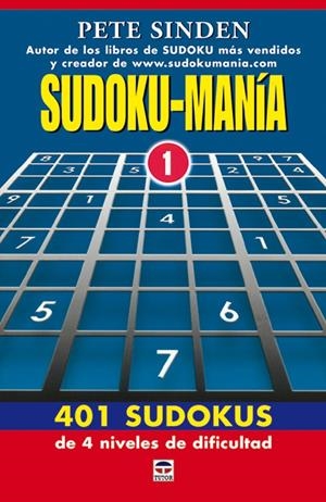 SUDOKU-MANIA | 9788479025830 | SINDEN, PETER | Galatea Llibres | Librería online de Reus, Tarragona | Comprar libros en catalán y castellano online