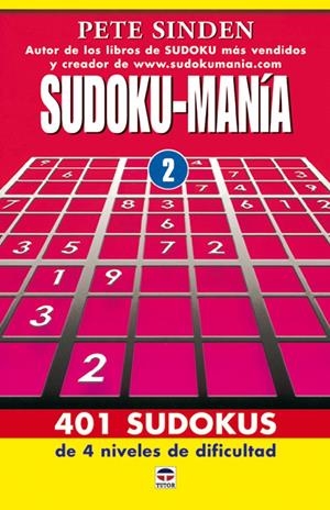 SUDOKU-MANIA 2 | 9788479025922 | SINDEN, PETER | Galatea Llibres | Librería online de Reus, Tarragona | Comprar libros en catalán y castellano online