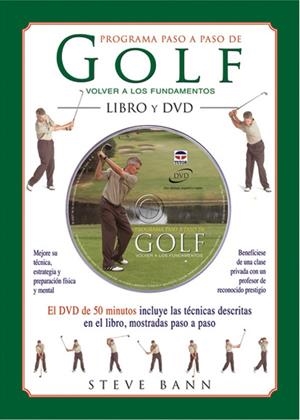 PROGRAMA PASO A PASO DE GOLF + DVD | 9788479026486 | BANN, STEVE | Galatea Llibres | Librería online de Reus, Tarragona | Comprar libros en catalán y castellano online