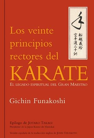 VEINTE PRINCIPIOS RECTORES DEL KARATE | 9788479027186 | FUNASHOKI, GICHIN | Galatea Llibres | Librería online de Reus, Tarragona | Comprar libros en catalán y castellano online