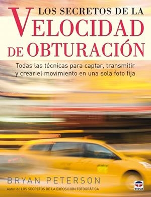 SECRETOS DE LA VELOCIDAD DE OBTURACION, LOS | 9788479027285 | PETERSON, BRYAN | Galatea Llibres | Llibreria online de Reus, Tarragona | Comprar llibres en català i castellà online