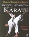 TÉCNICAS DE COMBATE DE KÁRATE | 9788479027537 | KANAZAWA, HIROKAZU | Galatea Llibres | Librería online de Reus, Tarragona | Comprar libros en catalán y castellano online