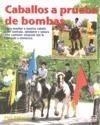 CABALLOS A PRUEBA DE BOMBAS | 9788479027575 | PELICANO, RICK | Galatea Llibres | Librería online de Reus, Tarragona | Comprar libros en catalán y castellano online