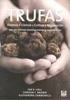 TRUFAS | 9788479027766 | HALL, IAN R. / BROWN, GORDON T. / ZAMBONELLI, ALESSANDRA / ALMARAZ LÓPEZ, TERESACOL. | Galatea Llibres | Librería online de Reus, Tarragona | Comprar libros en catalán y castellano online