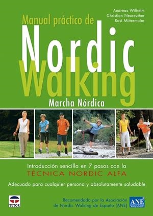 MANUAL PRACTICO DE NORDIC WALKING | 9788479027643 | VV.AA. | Galatea Llibres | Librería online de Reus, Tarragona | Comprar libros en catalán y castellano online