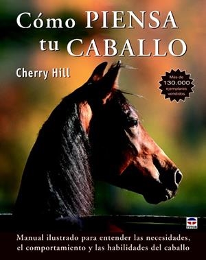 CÓMO PIENSA TU CABALLO | 9788479029302 | HILL, CHERRY | Galatea Llibres | Llibreria online de Reus, Tarragona | Comprar llibres en català i castellà online