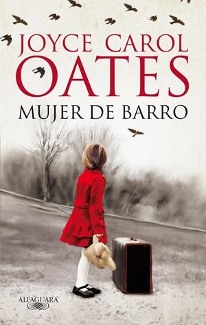 MUJER DE BARRO | 9788420414577 | OATES, JOYCE CAROL | Galatea Llibres | Llibreria online de Reus, Tarragona | Comprar llibres en català i castellà online