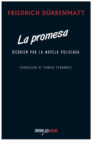 LA PROMESA. REQUIEM POR LA NOVELA POLICIACA | 9788492840656 | DURRENMATT, FRIEDRICH | Galatea Llibres | Llibreria online de Reus, Tarragona | Comprar llibres en català i castellà online