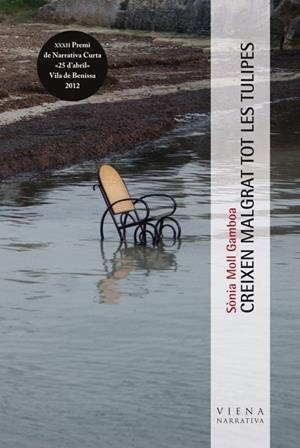 CREIXEN MALGRAT TOT LES TULIPES | 9788483307168 | MOLL GAMBOA, SÒNIA | Galatea Llibres | Librería online de Reus, Tarragona | Comprar libros en catalán y castellano online