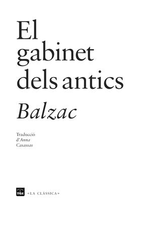 EL GABINET DELS ANTICS | 9788415835110 | BALZAC, HONORÉ | Galatea Llibres | Librería online de Reus, Tarragona | Comprar libros en catalán y castellano online