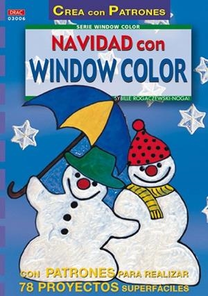 NAVIDAD CON WINDOW COLOR | 9788495873415 | ROGACZEWSKI-NOGAI, SYBILLE | Galatea Llibres | Llibreria online de Reus, Tarragona | Comprar llibres en català i castellà online