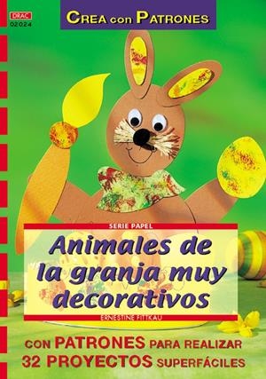 ANIMALES DE LA GRANJA MUY DECORATIVOS | 9788496365414 | FITTKAU, ERNESTINE | Galatea Llibres | Llibreria online de Reus, Tarragona | Comprar llibres en català i castellà online