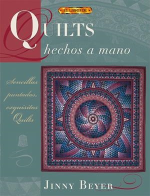 QUILTS HECHOS A MANO | 9788496365834 | BEYER, JENNY | Galatea Llibres | Librería online de Reus, Tarragona | Comprar libros en catalán y castellano online