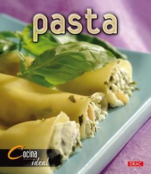 PASTA | 9788496550513 | COCINA IDEAL | Galatea Llibres | Librería online de Reus, Tarragona | Comprar libros en catalán y castellano online