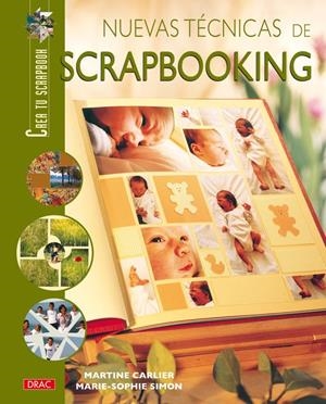 NUEVAS TECNICAS DE SCRAPBOOKING | 9788496550674 | CARLIER, MARTINE | Galatea Llibres | Librería online de Reus, Tarragona | Comprar libros en catalán y castellano online