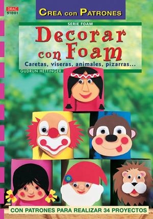 DECORAR CON FOAM | 9788496777064 | HETTINGER, GUDRUN | Galatea Llibres | Librería online de Reus, Tarragona | Comprar libros en catalán y castellano online