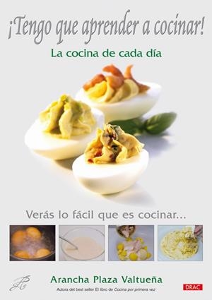 TENGO QUE APRENDER A COCINAR! | 9788498740660 | PLAZA VALTUEÑA, ARANCHA | Galatea Llibres | Librería online de Reus, Tarragona | Comprar libros en catalán y castellano online