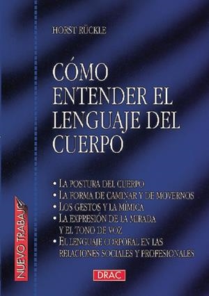 COMO ENTENDER EL LENGUAJE DEL CUERPO | 9788488893871 | RUCKLE, HORST | Galatea Llibres | Librería online de Reus, Tarragona | Comprar libros en catalán y castellano online