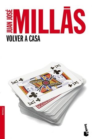 VOLVER A CASA | 9788432218163 | MILLÁS, JUAN JOSÉ | Galatea Llibres | Llibreria online de Reus, Tarragona | Comprar llibres en català i castellà online