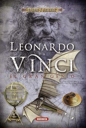 LEONARDO DA VINCI, EL GRAN GENIO | 9788467718003 | GIACOBBO, ROBERTO | Galatea Llibres | Llibreria online de Reus, Tarragona | Comprar llibres en català i castellà online