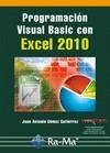 PROGRAMACIÓN VISUAL BASIC CON EXCEL 2010 | 9788499642307 | GÓMEZ GUTIÉRREZ, JUAN ANTONIO | Galatea Llibres | Librería online de Reus, Tarragona | Comprar libros en catalán y castellano online