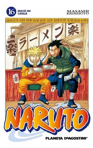 NARUTO 16/72 CAT | 9788415821212 | KISHIMOTO, MASASHI | Galatea Llibres | Librería online de Reus, Tarragona | Comprar libros en catalán y castellano online