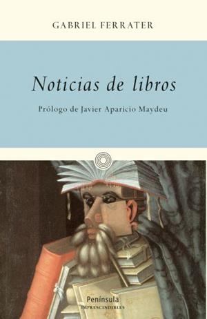 NOTICIAS DE LIBROS | 9788499421681 | FERRATER, GABRIEL | Galatea Llibres | Llibreria online de Reus, Tarragona | Comprar llibres en català i castellà online