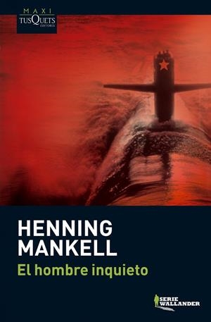 HOMBRE INQUIETO, EL | 9788483835821 | MANKELL, HENNING | Galatea Llibres | Llibreria online de Reus, Tarragona | Comprar llibres en català i castellà online