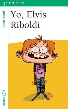 YO, ELVIS RIBOLDI | 9788424647612 | BIDARI, BONO | Galatea Llibres | Llibreria online de Reus, Tarragona | Comprar llibres en català i castellà online